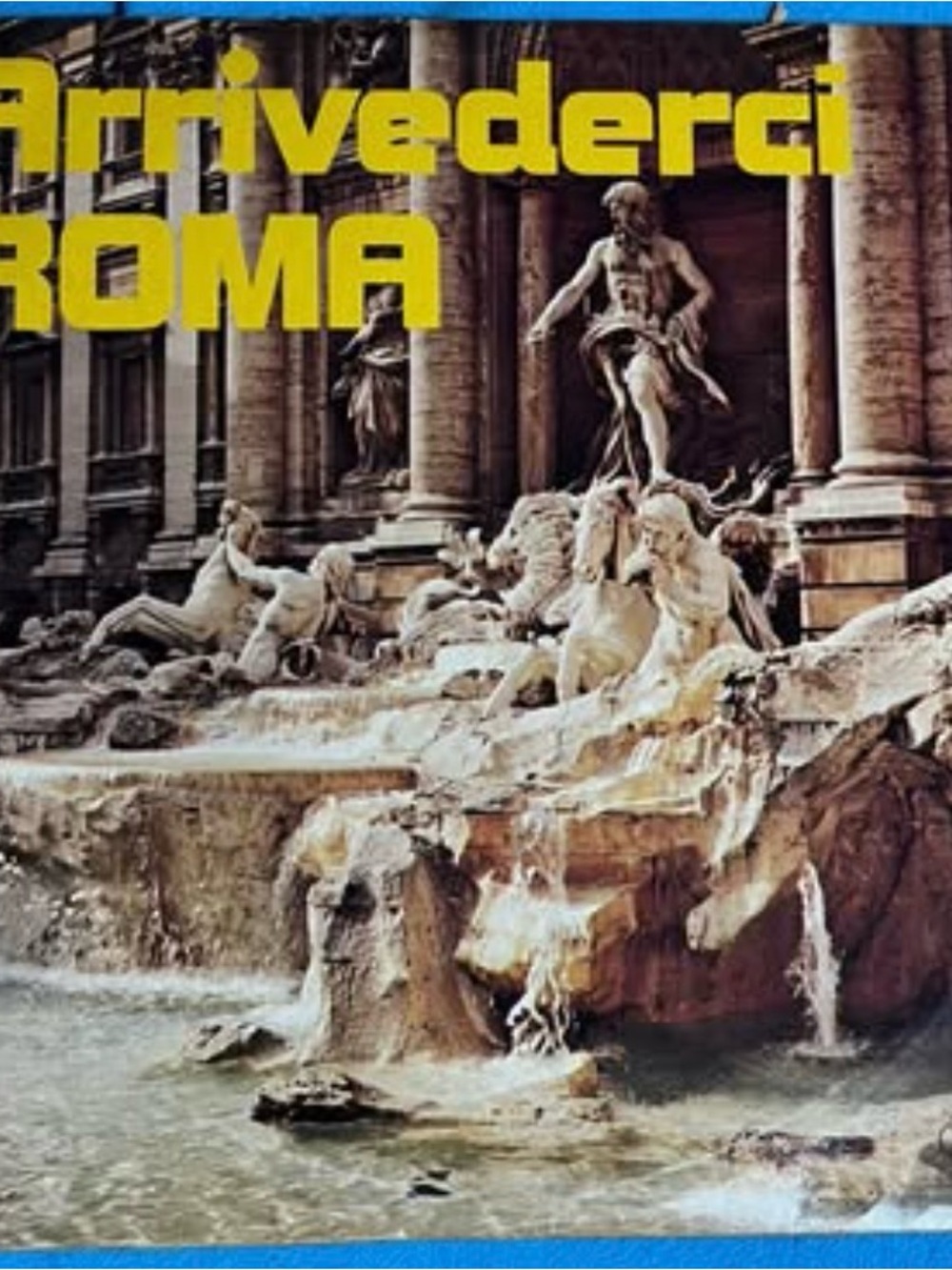 VINTAGE “ARRIVEDERCI ROMA” VINYL RECORD ALBUM